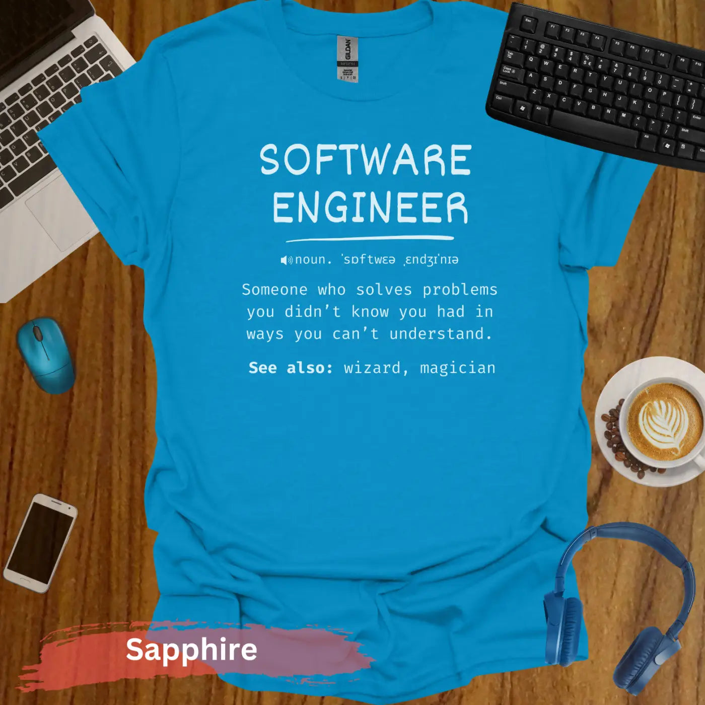 Software Engineer Definition T-Shirt - S / Sapphire - Physical Item