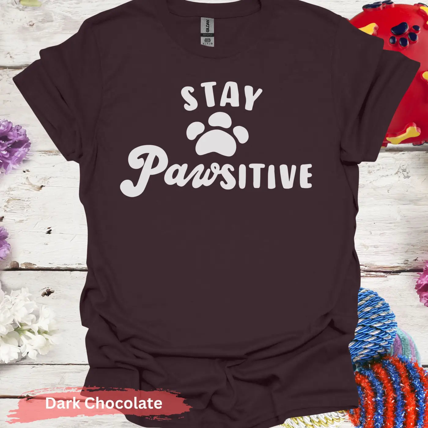 Stay Pawsitive T-shirt - S / Dark Chocolate - Physical Item