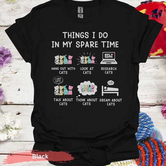 Things I Do In My Spare Time T-shirt - S / Black - Physical Item