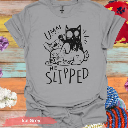 Umm He Slipped T-shirt - S / Ice Grey - Physical Item