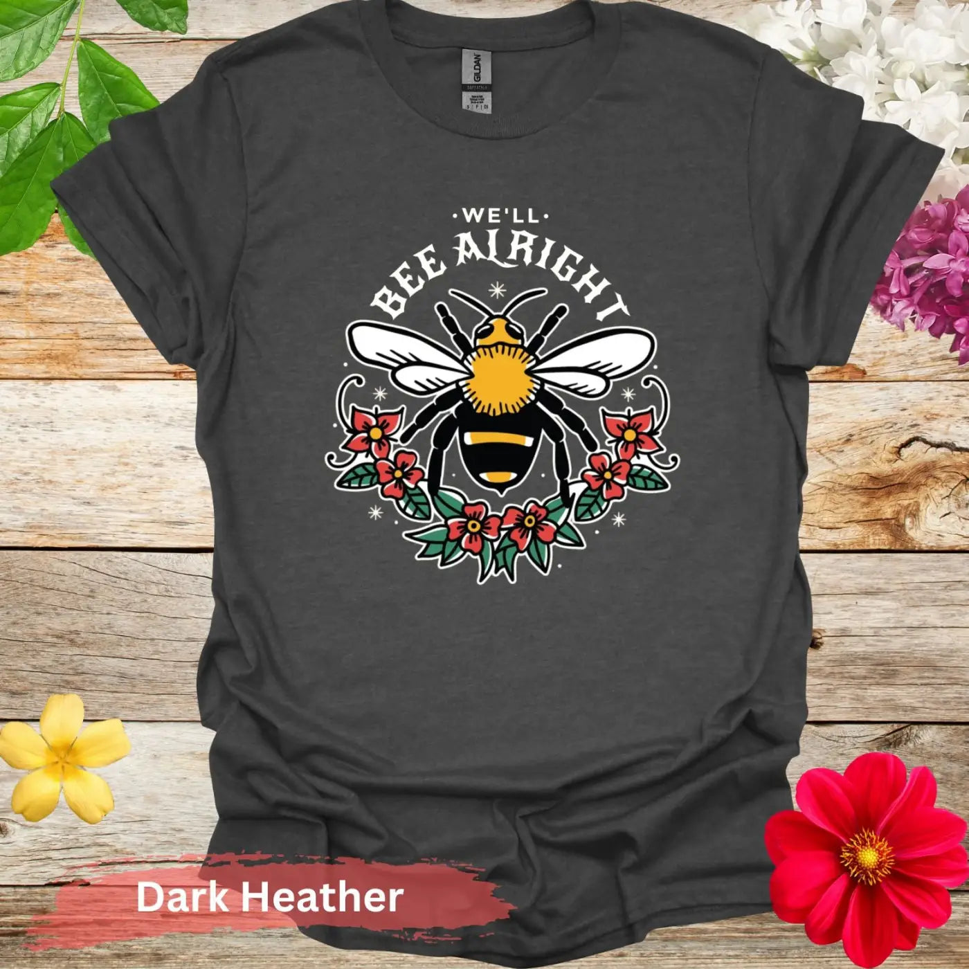 We’ll Bee Alright Floral Graphic T-shirt - S / Dark Heather - Physical Item