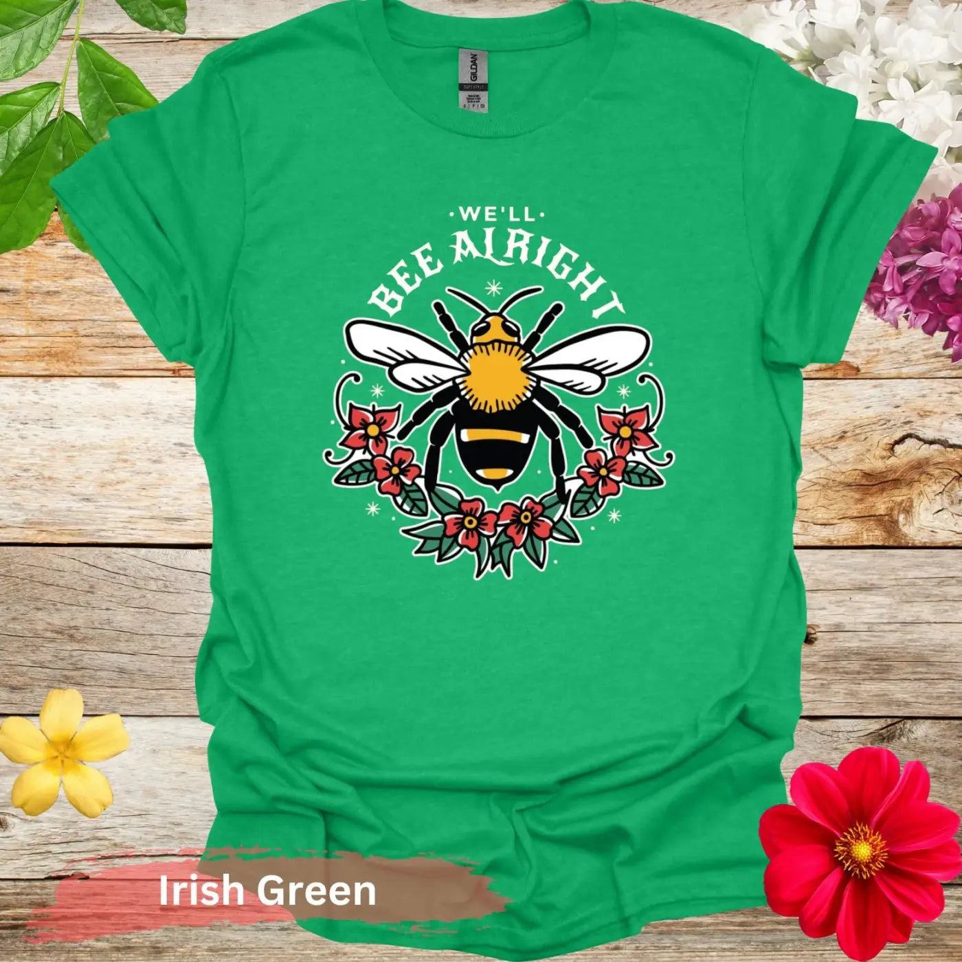 We’ll Bee Alright Floral Graphic T-shirt - S / Irish Green - Physical Item