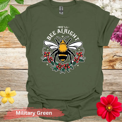 We’ll Bee Alright Floral Graphic T-shirt - S / Military Green - Physical Item