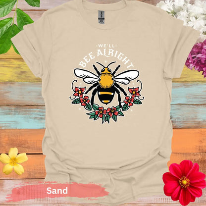 We’ll Bee Alright Floral Graphic T-shirt - S / Sand - Physical Item