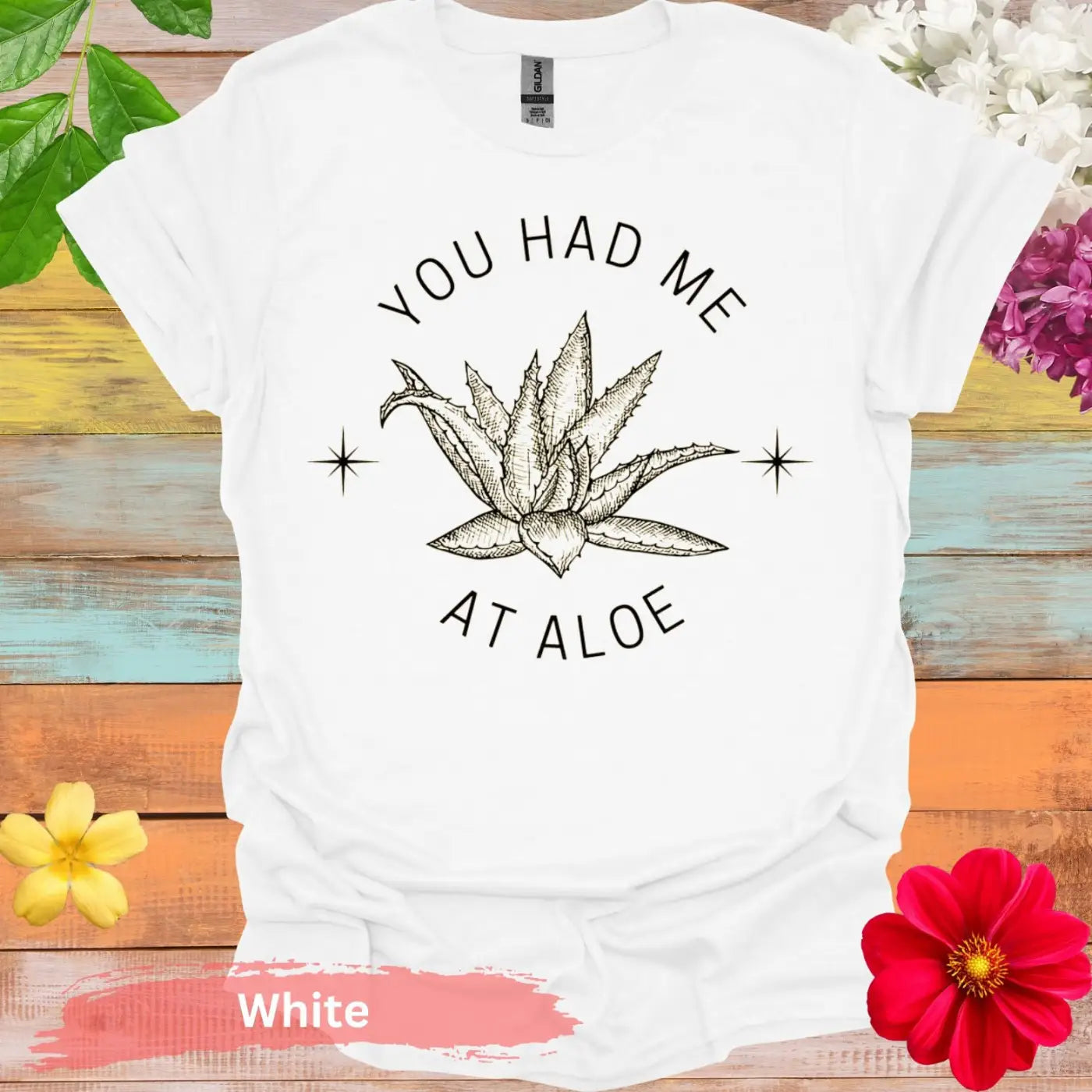 You Had Me at Aloe T-shirt - S / White - Physical Item