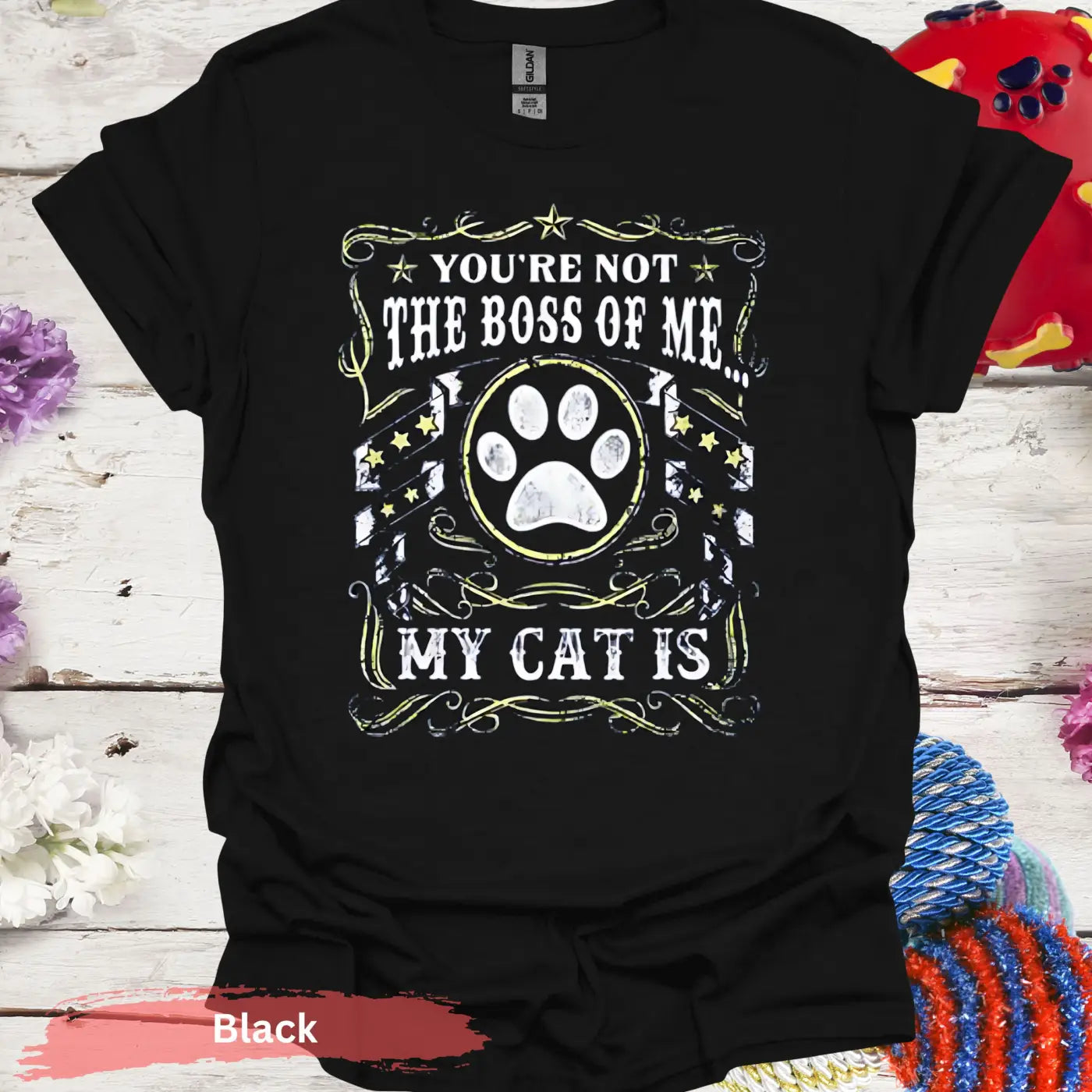 You’re Not The Boss Of Me T-Shirt - S / Black - Physical Item